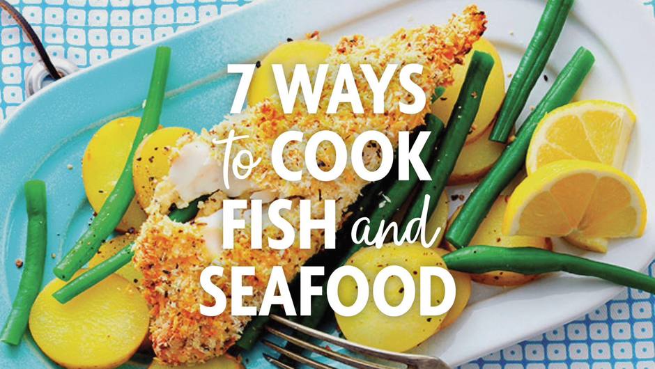 7 Ways to Cook Fish and Seafood | Giant Food
