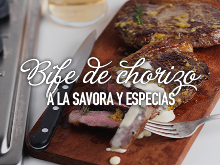 Bife de chorizo a la Savora Bife de chorizo a la Savora