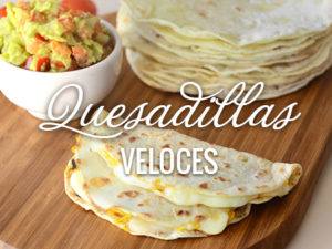Quesadillas de queso con Savora Suave Quesadillas de queso con Savora Suave